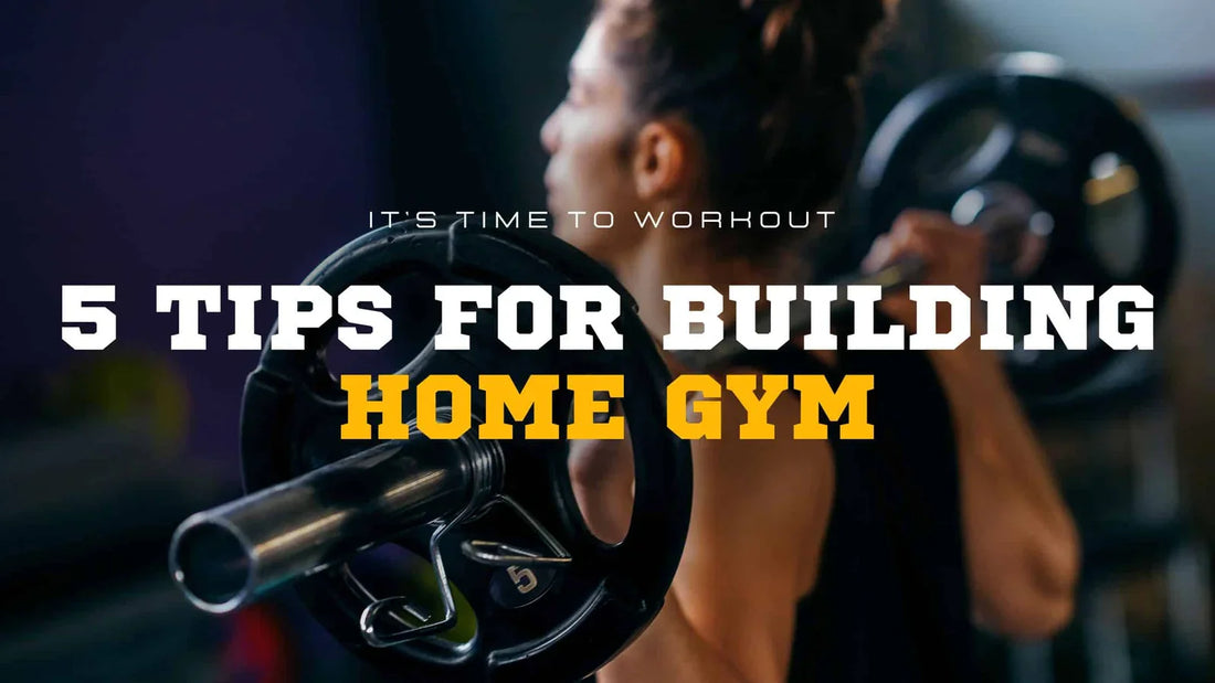 5 Tips for Building Home Gym – Bullar Fitness